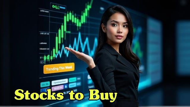 What are the trending stocks to buy this week